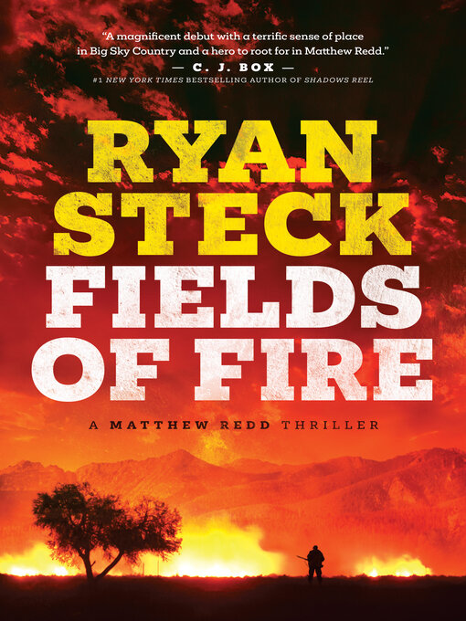 Title details for Fields of Fire by Ryan Steck - Available